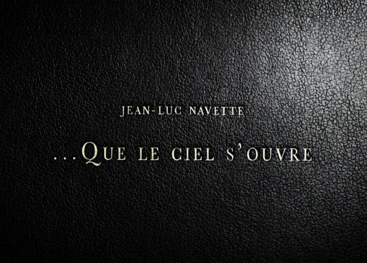 Let the sky open / Book by Jean-Luc Navette