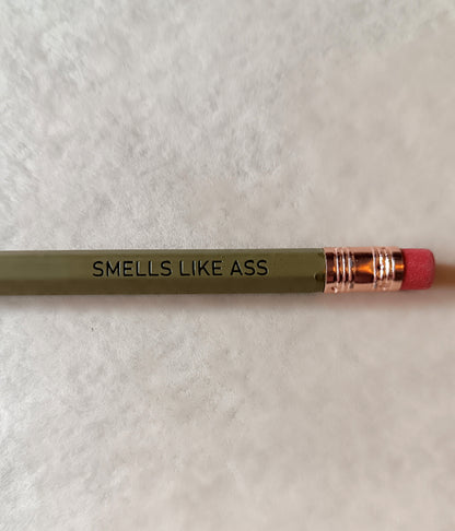 SMELLS LIKE ASS Bleistift / BRAUN mit Radiergummi