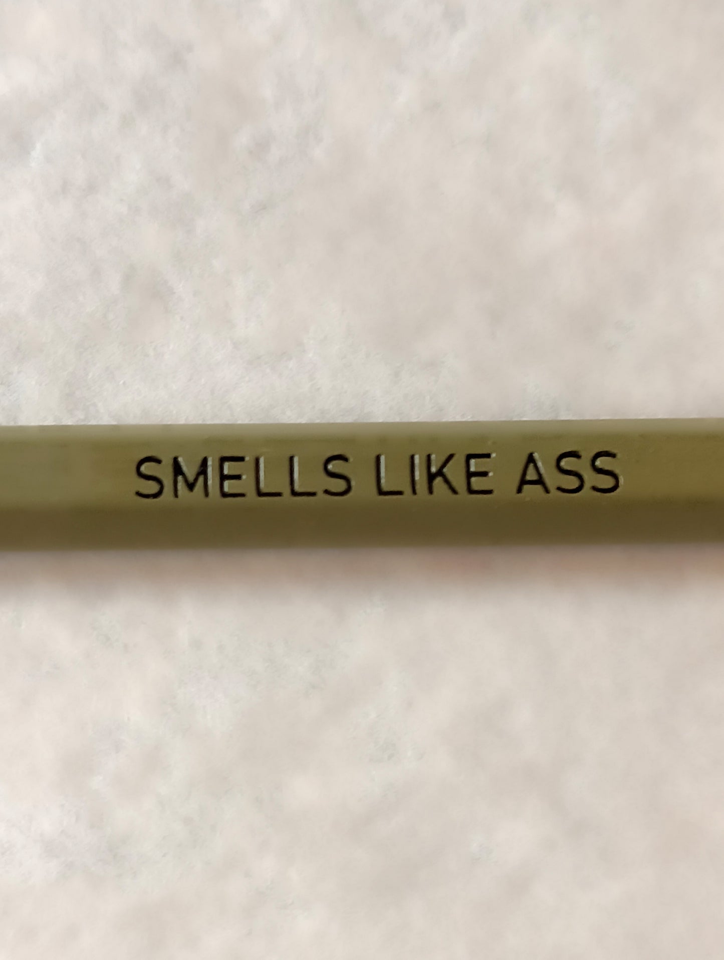 SMELLS LIKE ASS Pencil / BROWN with Eraser