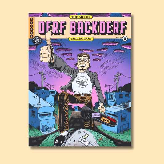 THE ART OF 6 / DERF BACKDERF