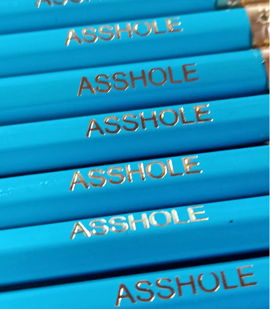 ASSHOLE Pencil